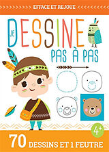  JE DESSINE PAS A PAS (COLL. EFFACE ET REJOUE !) von IDEES BOOK CREATIONS ATELIER CLORO