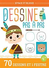 JE DESSINE PAS A PAS (COLL. EFFACE ET REJOUE !) von IDEES BOOK CREATIONS ATELIER CLORO