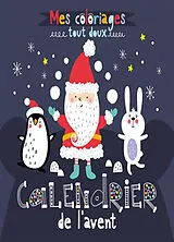 Broschiert Calendrier De L'avent von Idees Book Creations; -