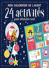 Broschiert MON CALENDRIER DE L'AVENT - 24 ACTIVITÉS AVANT NOËL von ATELIER CLORO