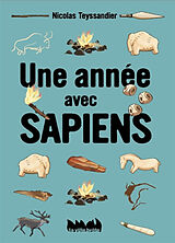 Couverture cartonnée Une année avec Sapiens de Nicolas Teyssandier