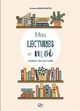 Broschiert Mes lectures et moi : carnet de lecture von Océane Jarrier-Martin