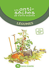 Broché Légumes : au jardin bio de 