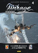 Broschiert Mirage 2000N : escadron de chasse 2-4 La Fayette von Frédéric Lert