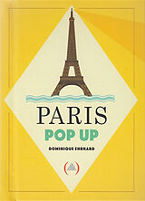 Livre Relié Paris Pop-Up de Dominique Ehrhard