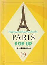 Fester Einband Paris Pop-Up von Dominique Ehrhard