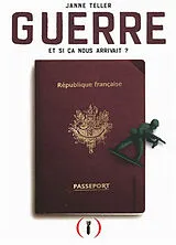 Broschiert Guerre : et si ça nous arrivait ? von Janne Teller