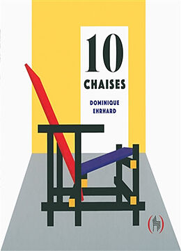 Broché 10 chaises de Dominique Ehrhard