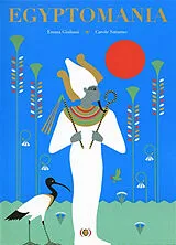 Broschiert Egyptomania von Emma; Saturno, Carole Giuliani