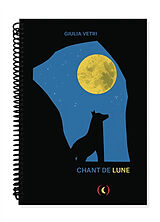 Broché Chant de lune de Giulia Vetri