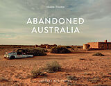Fester Einband Abandoned Australia von Shane Thoms