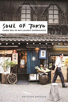 E-Book (epub) Soul of Tokyo (French) von Fany Péchiodat, Amandine Péchiodat