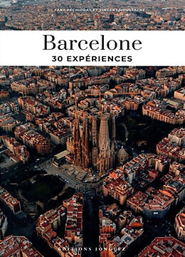 Broché Barcelone : 30 meilleures expériences de Fany; Moustache, Vincent Péchiodat