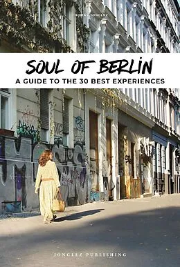 E-Book (epub) Soul of Berlin von Thomas Jonglez