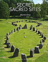 Livre Relié Secret Sacred Sites de Martin Gray