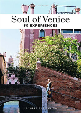 Couverture cartonnée Soul of Venice Guide de Thomas ; Giol, Servane Jonglez