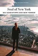 Kartonierter Einband Soul of New York von Tarajia Morrell