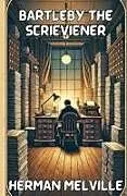 Kartonierter Einband (Kt) Bartleby,The Scrivener(Illustrated) von Herman Melville
