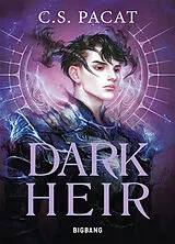 Broschiert Dark rise. Vol. 2. Dark heir von Pacat-c