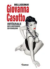 Broschiert Bellissima ! : intégrale des histoires en couleur von Giovanna Casotto