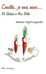 eBook (epub) Carottes, je vous aime... de Beatrice Vigot-Lagandre