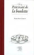 E-Book (epub) Petit traite de la boulette von Pierre-Brice Lebrun