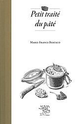 eBook (pdf) Petit traité du pâté de Marie-France Bertaud