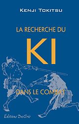 E-Book (epub) Recherche du Ki dans le combat La von Kenji Tokitsu