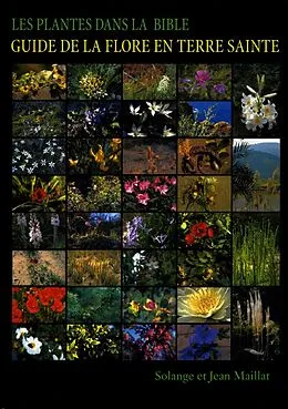 E-Book (epub) Les plantes dans la bible von Solange Maillat