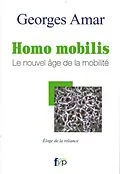 E-Book (pdf) Homo mobilis: Le nouvel age de la mobilite von Georges Amar