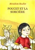 E-Book (epub) Poucet et la sorciere von Benedicte Boullet
