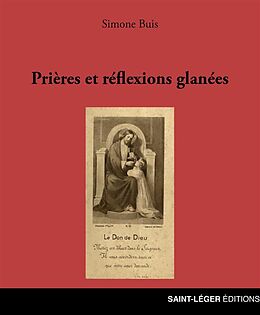 eBook (epub) Prières et réflexions glanées de Simone Buis