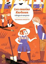 Broschiert Les cousins Karlsson. Vikings et vampires von Katarina Mazetti