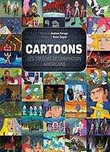 Broché Cartoons : les trésors de l'animation américaine de Andrew Farago