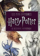 Broschiert Les mini-grimoires Harry Potter. Vol. 2. Le bestiaire fantastique von Marc Sumerak