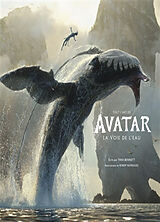 Broché Tout l'art de Avatar, la voie de l'eau de Tara Bennett