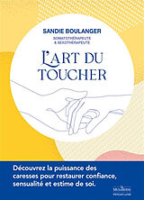 Broché L'art du toucher de Sandie Boulanger