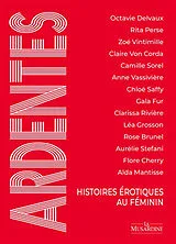 Broschiert Ardentes : histoires érotiques au féminin von 