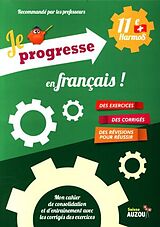 Broschiert Je progresse français 11e Harmos von Schmidli Benoît