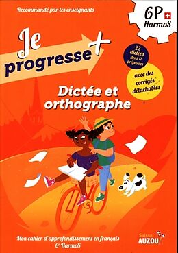 Broschiert Dictées et orthographe 6e Harmos von Dalla Riva Sabina;Knébel Martine