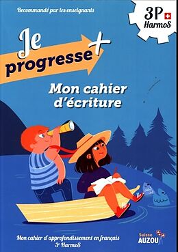 Broschiert Mon cahier d'écriture 3e Harmos von Dalla Riva Sabina;Knébel Martine