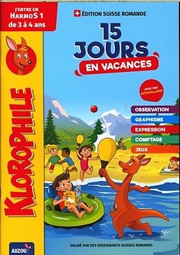 Broschiert Klorophile 15 jours en vacances j'entre en HarmoS 1 - Editions 2021 von Collectif