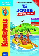 Broschiert Klorophile 15 jours en vacances HarmoS 1 - Editions 2021 von Collectif