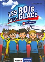 Broché Les rois de la glace T.4 de Moulin Audrey;Aloisi GIuliano