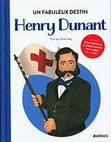 Kartonierter Einband Henry Dunant von May Olivier;Goodall Leanne