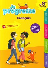 Broschiert Je progresse français 8e Harmos von Dalla Riva Sabina;Knébel Martine