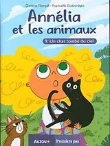 Broschiert Annélia et les animaux T.9 von Pompéï Christine;Barbanègre Raphaëlle