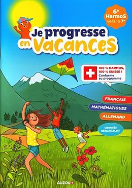 Broché Je progresse en vacances de la 6e vers la 7e harmos de Dalla Riva Sabina;Knébel Martine