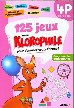 Broschiert 125 jeux avec Klorophile pour s'amuser toute l'année ! : 4P von Roth Noémie;Tessier Thomas