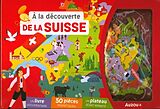  A la découverte de la Suisse von 